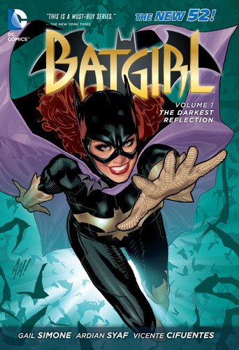 Batgirl Vol. 1: The Darkest Reflection (The New 52) book cover by Gail Simone