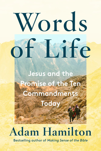 Words of Life: Jesus and the Promise of the Ten Commandments Today book cover by Adam Hamilton
