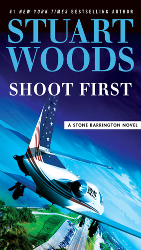 Shoot First (A Stone Barrington Novel) book cover by Stuart Woods