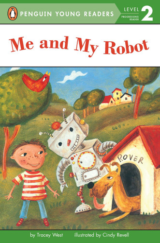 Me and My Robot (Penguin Young Readers, Level 2) book cover by Tracey West
