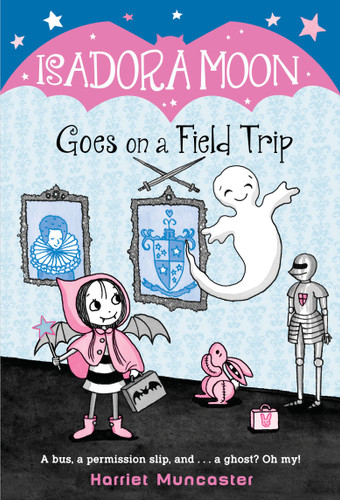 Isadora Moon Goes on a Field Trip (Isadora Moon) book cover by Harriet Muncaster