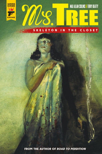 Ms. Tree Vol. 2: Skeleton in the Closet (Graphic Novel) (MS TREE) book cover by Max Allan Collins