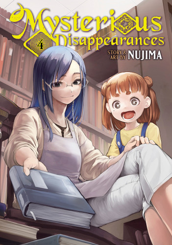 Mysterious Disappearances Vol. 4 (Mysterious Disappearances) book cover by Nujima