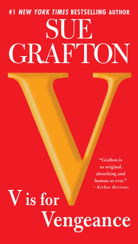 V is for Vengeance (A Kinsey Millhone Novel) book cover by Sue Grafton