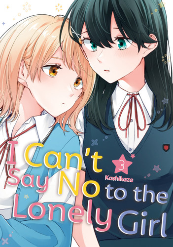 I Can't Say No to the Lonely Girl 3 (I Can't Say No to the Lonely Girl) book cover by Kashikaze