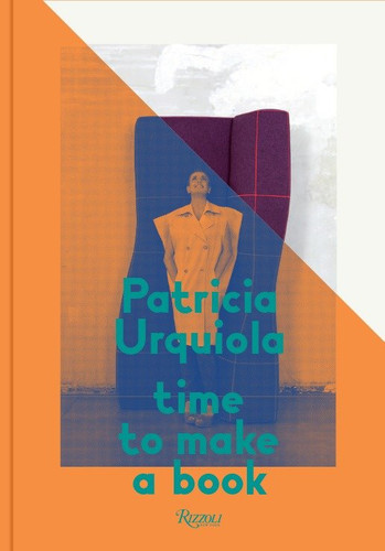 Patricia Urquiola: Time to Make a Book book cover by Patricia Urquiola