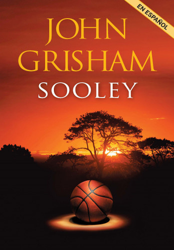 Sooley (Spanish Edition) book cover by John Grisham