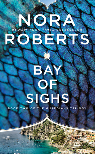 Bay of Sighs (Guardians Trilogy) book cover by Nora Roberts