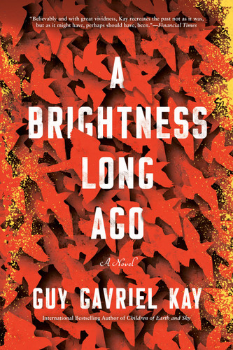 A Brightness Long Ago book cover by Guy Gavriel Kay