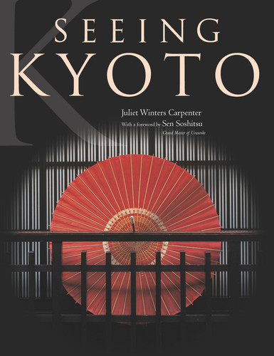 Seeing Kyoto book cover by Juliet Winters Carpenter