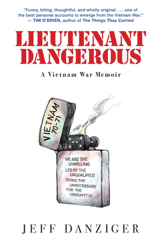 Lieutenant Dangerous: A Vietnam War Memoir book cover by Jeff Danziger