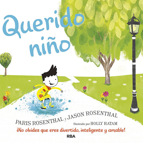 Querido niño / Dear Boy: A Celebration of Cool, Clever, Compassionate You! book cover by Jason Resenthal