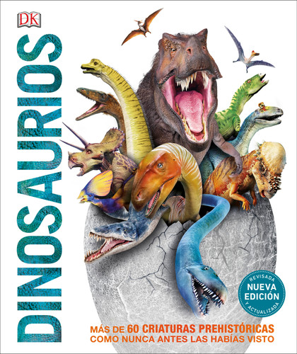 Dinosaurios (Knowledge Encyclopedia Dinosaur!): Segunda edición (DK Knowledge Encyclopedias) book cover by DK, John Woodward