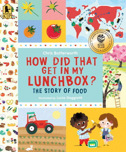 How Did That Get in My Lunchbox?: The Story of Food (Exploring the Everyday) book cover by Chris Butterworth