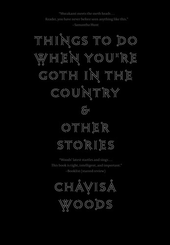 Things to Do When You're Goth in the Country book cover by Chavisa Woods