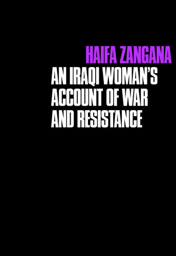 City of Widows: An Iraqi Woman's Account of War and Resistance book cover by Haifa Zangana