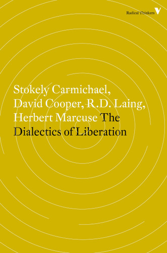 The Dialectics of Liberation (Radical Thinkers) book cover by David Cooper