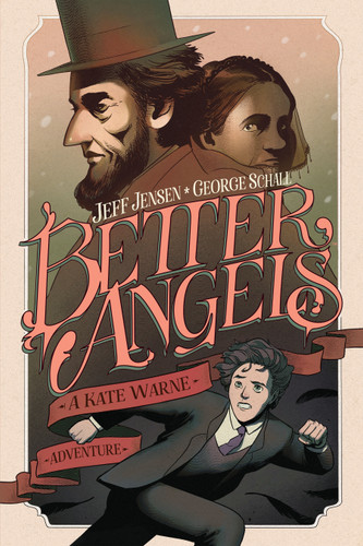 Better Angels: A Kate Warne Adventure (Better Angels: A Kate Warne Adventure) book cover by Jeff Jensen