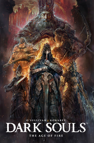 Dark Souls Vol. 4: The Age of Fire (Graphic Novel) (DARK SOULS) book cover by Ryan O'Sullivan