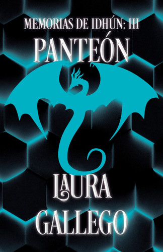 Memorias de Idhún: Panteón / Memories from Idhun: Pantheon: Libro III (Memorias De Idhun) book cover by Laura Gallego