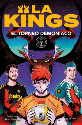 El torneo demoniaco / The Demonic Tournament (LA KINGS) book cover by Kings League