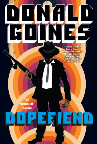 Dopefiend book cover by Donald Goines