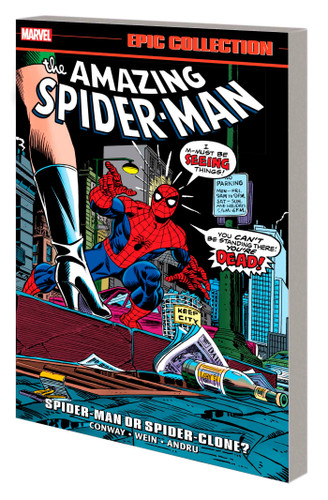 Amazing Spider-Man Epic Collection: Spider-Man Or Spider-Clone? book cover by Gerry Conway, Marvel Various