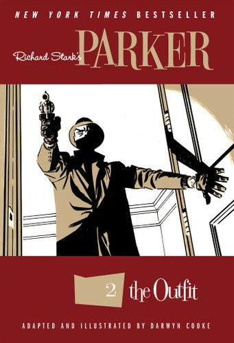 Richard Stark's Parker: The Outfit (Parker) book cover by Richard Stark, Darwyn Cooke
