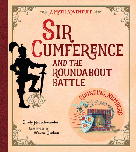 Sir Cumference and the Roundabout Battle (Sir Cumference) book cover by Cindy Neuschwander