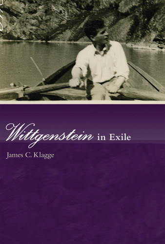 Wittgenstein in Exile book cover by James C. Klagge