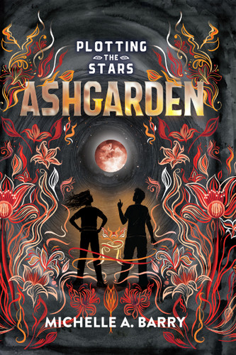 Plotting the Stars 3: Ashgarden (Plotting the Stars) book cover by Michelle A. Barry