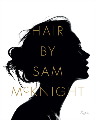 Hair by Sam McKnight book cover by Sam McKnight