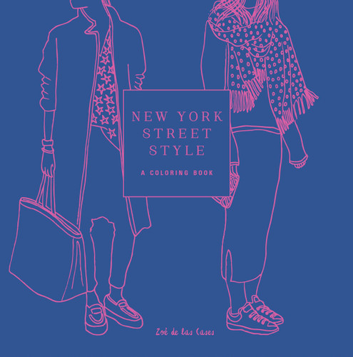 New York Street Style: A Coloring Book (Street Style Coloring Books) book cover by Zoe de Las Cases