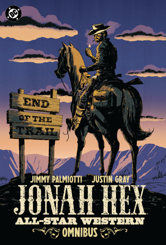 Jonah Hex: All-Star Western Omnibus book cover by James Palmiotti, Justin Gray