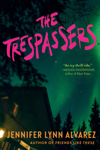 The Trespassers book cover by Jennifer Lynn Alvarez