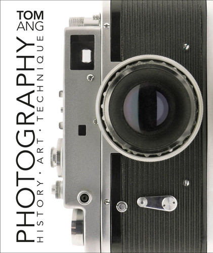 Photography: History. Art. Technique (DK Ultimate Guides) book cover by Tom Ang