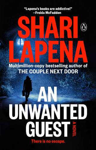 An Unwanted Guest: A Novel book cover by Shari Lapena