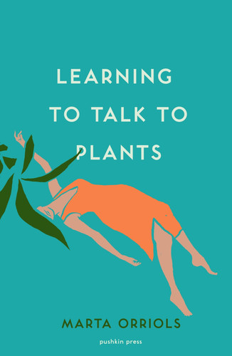 Learning to Talk to Plants book cover by Marta Orriols
