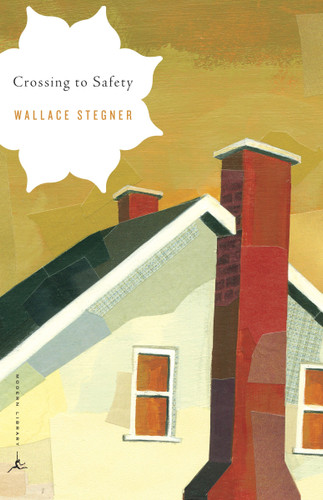 Crossing to Safety (Modern Library Classics) book cover by Wallace Stegner