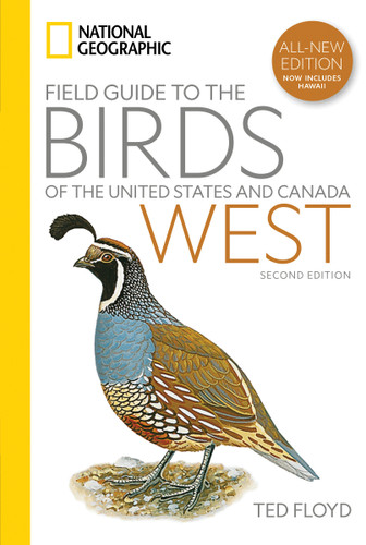 National Geographic Field Guide to the Birds of the United States and Canada—West, 2nd Edition book cover by Ted Floyd