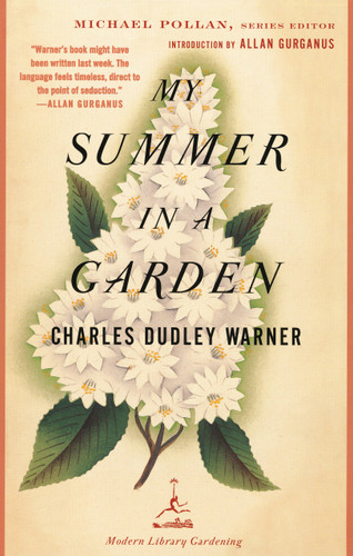 My Summer in a Garden (Modern Library Gardening) book cover by Charles Dudley Warner