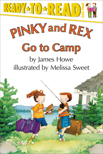 Pinky and Rex Go to Camp: Ready-to-Read Level 3 (Pinky & Rex) book cover by James Howe