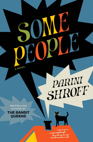 Some People: A Novel book cover by Parini Shroff