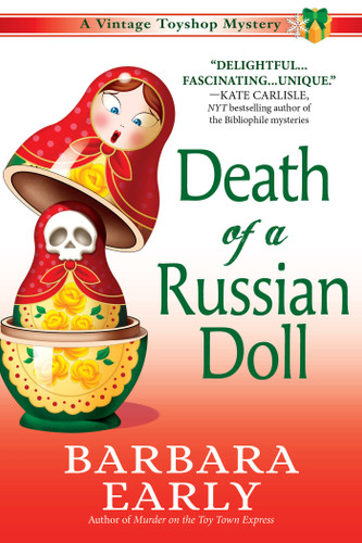 Death of a Russian Doll: A Vintage Toy Shop Mystery (A Vintage Toy Shop Mystery) book cover by Barbara Early