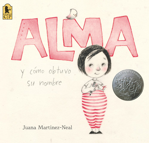 Alma y cómo obtuvo su nombre book cover by Juana Martinez-Neal