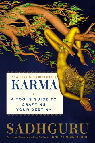 Karma: A Yogi's Guide to Crafting Your Destiny book cover by Sadhguru