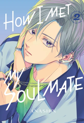 How I Met My Soulmate 2 (How I Met My Soulmate) book cover by Anashin