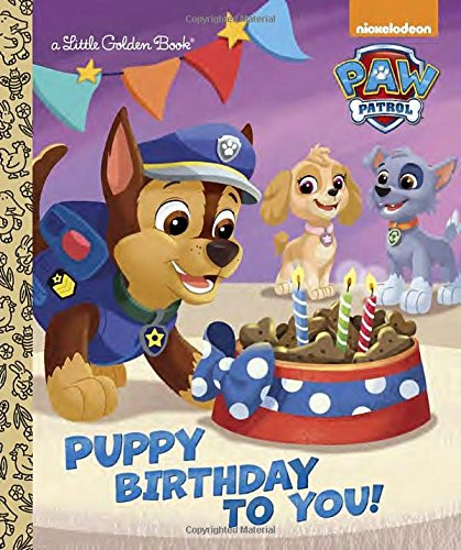 Puppy Birthday to You! (Paw Patrol) (Little Golden Book) Cover
