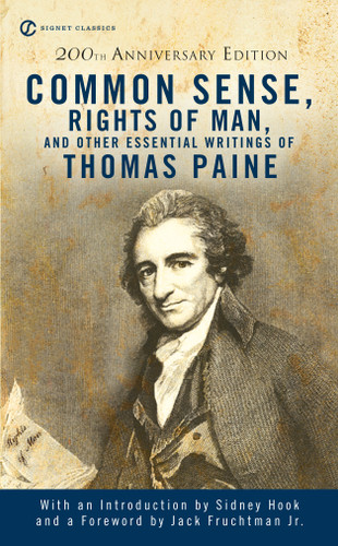 Common Sense, the Rights of Man and Other Essential Writings of ThomasPaine book cover by Thomas Paine