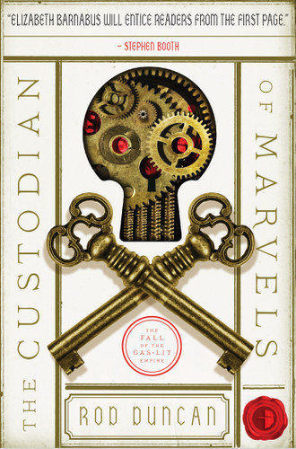 The Custodian of Marvels (The Fall of the Gas-Lit Empire) book cover by Rod Duncan